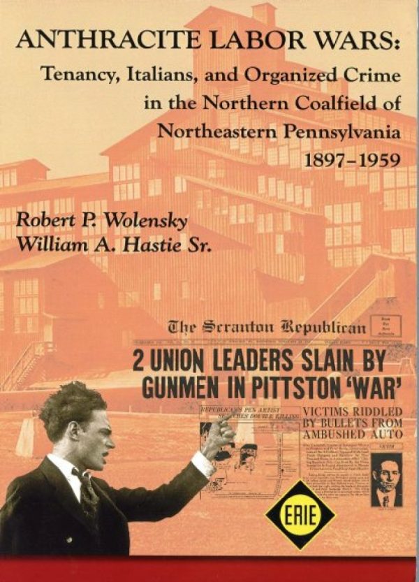 Anthracite Labor Wars